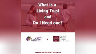 Living Trust Lawyer in Granada Hills 