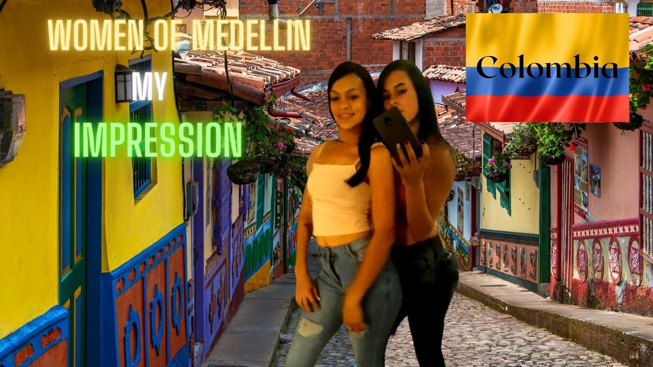 colombian women, medellin colombia, medellin women, el poblado medellin, li...