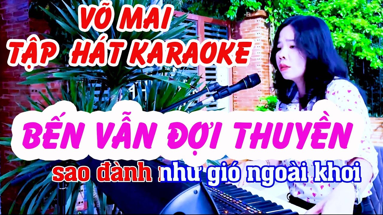 Tập hát karaoke bến vẫn đợi thuyền cùng ca sĩ  Võ Mai nhạc công nữ | THÁI DƯƠNG BẾN TRE CHANNEL
