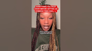 Things you should know BEFORE getting your EYEBROW PIERCED!!💉💉 #shorts