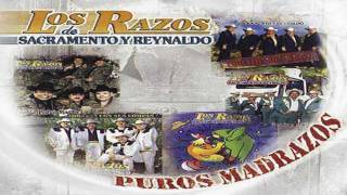 Los Razos De Sacramento Y Reynaldo - Culero y Cabron