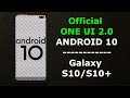 One Ui 2.0 and Android 10 on Galaxy S10 Plus! - What's New?