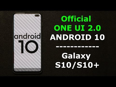 One Ui 2.0 and Android 10 on Galaxy S10 Plus! - What&rsquo;s New?