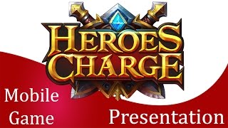 Mobile Game Presentation - Heroes Charge HD screenshot 4