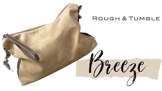 Rough & Tumble | Breeze