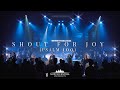 Shout For Joy (Psalm 100) - North Central University Worship Live