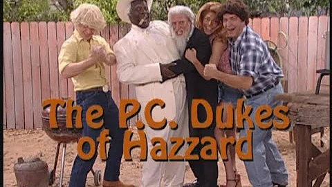 The Dukes of Hazard [ Politically Correct ]