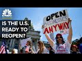 Is The U.S. Ready to Reopen?