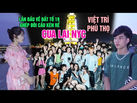 Video Trai 19 Việt Trì quyết tâm cua lại NYC và cái kết Lần... - youtube