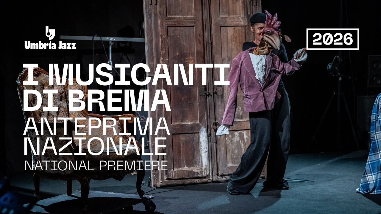 MUSICANTI DI BREMA | Umbria Jazz 2026
