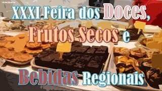 XXXI Feira dos Doces, Frutos Secos e Bebidas Regionais - Algarve - Portugal