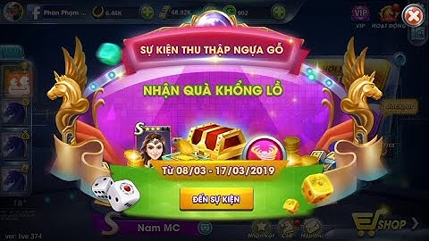 Cờ Cá Ngựa ZingPlay Mùa 2 | Hướng dẫn - Thu thập ngựa gỗ (Cập nhật tháng 3/2019)