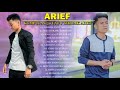 ARIEF FULL ALBUM 2021 | Emas Hantaran, Hanya Insan Biasa, Asmara Yang Terjalin, Bagai Orang Terbuang