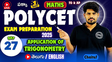 Polycet Exam Preparation 2025 | Application  of  Trigonometry | Maths | Day 27 | Chaitu7