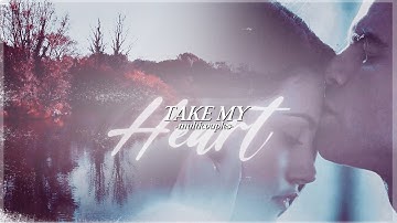 Multicouples Collab | Take my heart [HBD Charlie]