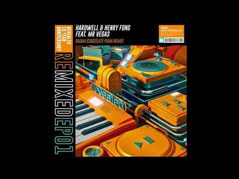 Hardwell \u0026 Henry Fong feat. Mr. Vegas - Badam (Chocolate Puma Extended Remix)