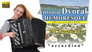 Antonín Dvořák - Humoreska *** na akordeon Jitka Baštová