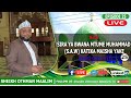 #LIVE🔴 SIRA YA BWANA MTUME MUHAMMAD EP 25 KIAPO CHA UTII CHA MTUME MUHAMMAD ( S.A.W)  #SOMATV #SIRA