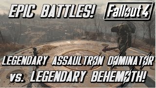 Fallout 4 | Legendary Battle #7 | Assaultron Dominator vs Behemoth