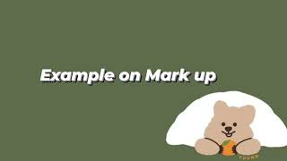 BUYING AND SELLING ON MARK UP (4TH QUARTER PERFORMANCE TASK IN BUSINESS MATHEMATICS) Profile