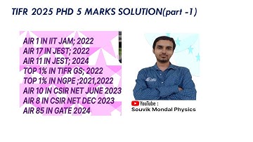 TIFR 2025 PhD 5 marks solutions(Q 1 to 6).TIFR 2025.#csirnetphysics #gatephysics #tifrphysics