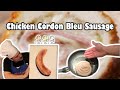 Chicken Cordon Bleu Sausage