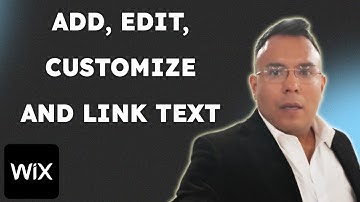 How To Add, Edit, Customize And Link Text In Wix  { 2025 edition }