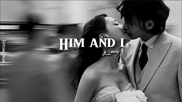 him and i - halsey and g_eazy lyrics | remix