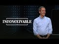 Inconceivable // Andy Stanley