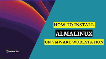 Install AlmaLinux 10 on VMware Workstation