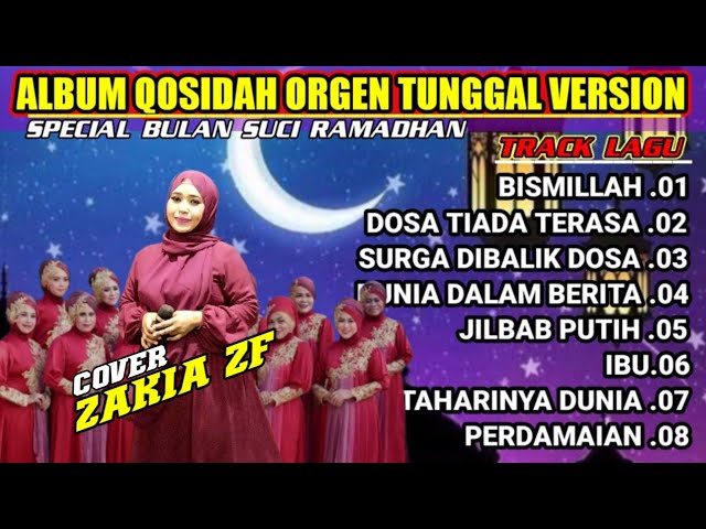 Album QOSIDAH MODERN versi Orgen tunggal || spesial bulan suci Ramadhan || @ZFchanel-bf2xm class=