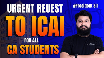 URGENT Request to ICAI for All CA Students I CA Foundation Students I MUST Watch & Share