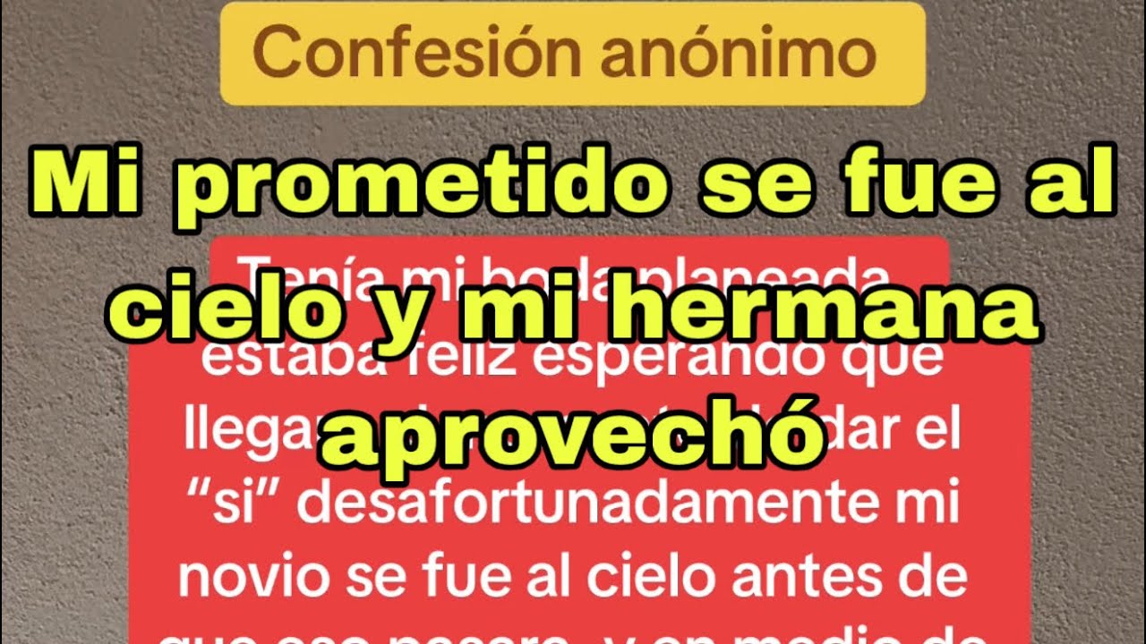 Le dieron mi boda a mi hermana- Chisme Completo 