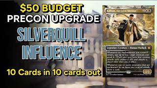 Silverquill Influence 10 In 10 Out Budget 50 Killian, Decisive Mentor Precon Upgrade Guide