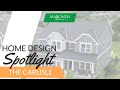 Home Design Spotlight: The Carlisle