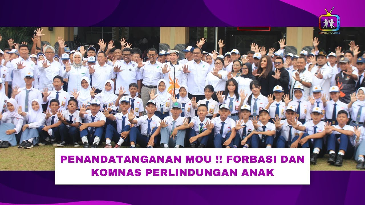 KEJURDA RUKIBRA DKI JAKARTA 2025 JADI SAKSI MoU PENTING FORBASI DAN KOMNAS PERLINDUNGAN ANAK