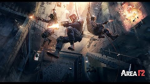 Area F2 - The first CQB FPS on mobile