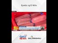 Epekto ng El Niño | Balitanghali