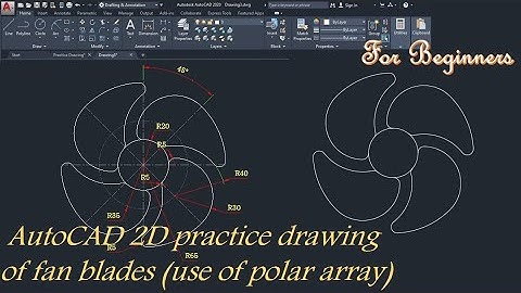 Autocad 2D practice drawing of fan blades (use of polar array).