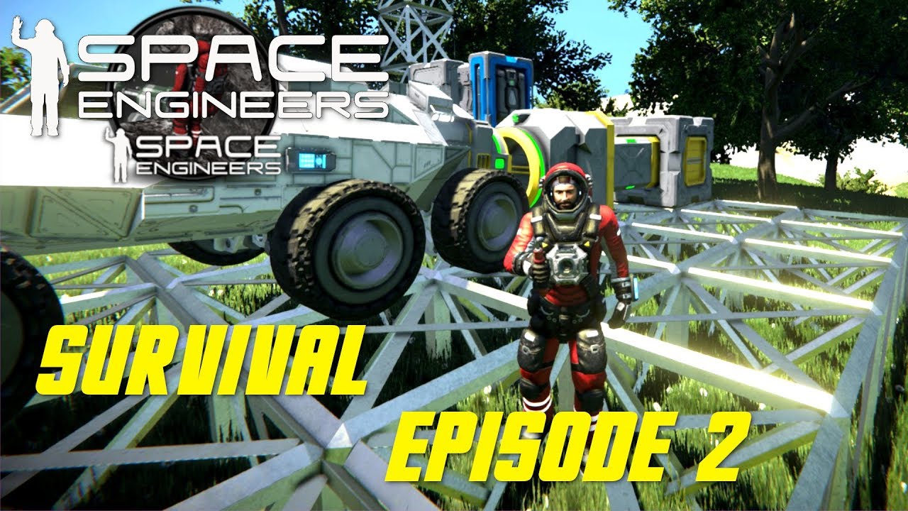 Space Engineers Survival Episode 2 - YouTube