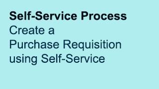 U6E21 S4500 Create a Purchase Requisition Using SelfService