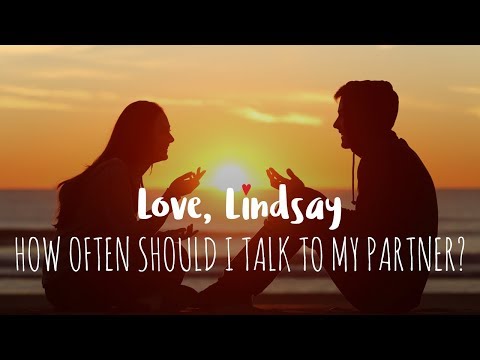 How Often Should I Talk With My Boyfriend