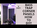 How to make bass trap corner panels 2x6 foot