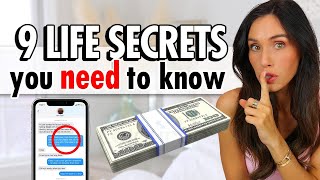 9 *Life Secrets* That Will Change Your Life IMMEDIATELY!
