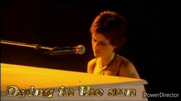 The Cranberries (Dying in the sun, live Paris 