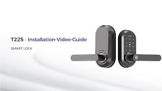 LNDU T225 Smart Door Lock Installation Guide
