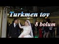 Agayusup &amp; Gulruh (8-nji bolum) Karachayevskde Turkmen toyy 2022 #dovletvideo