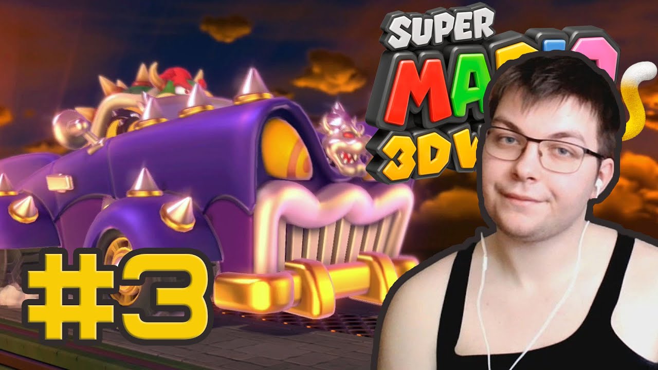 BOWSER'S SICK RIDE [Super Mario 3D World + Bowser's Fury]#3