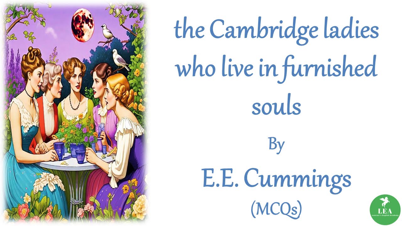 The Cambridge Ladies by E. E. Cummings (MCQ) | #americanliterature  #pgtrb #ugcnet  #cummings