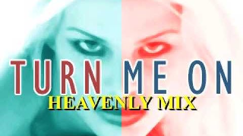 TURN ME ON (HEAVENLY MIX) / E-ROTIC